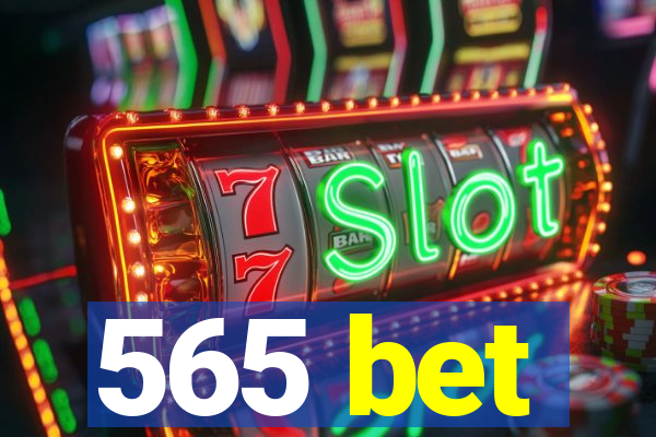 565 bet